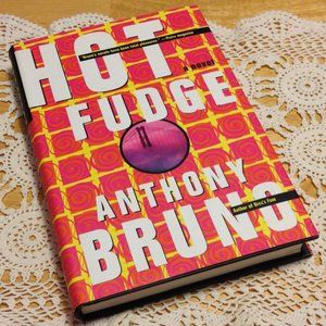 Crime Novel, Hot Fudge, Anthony Bruno